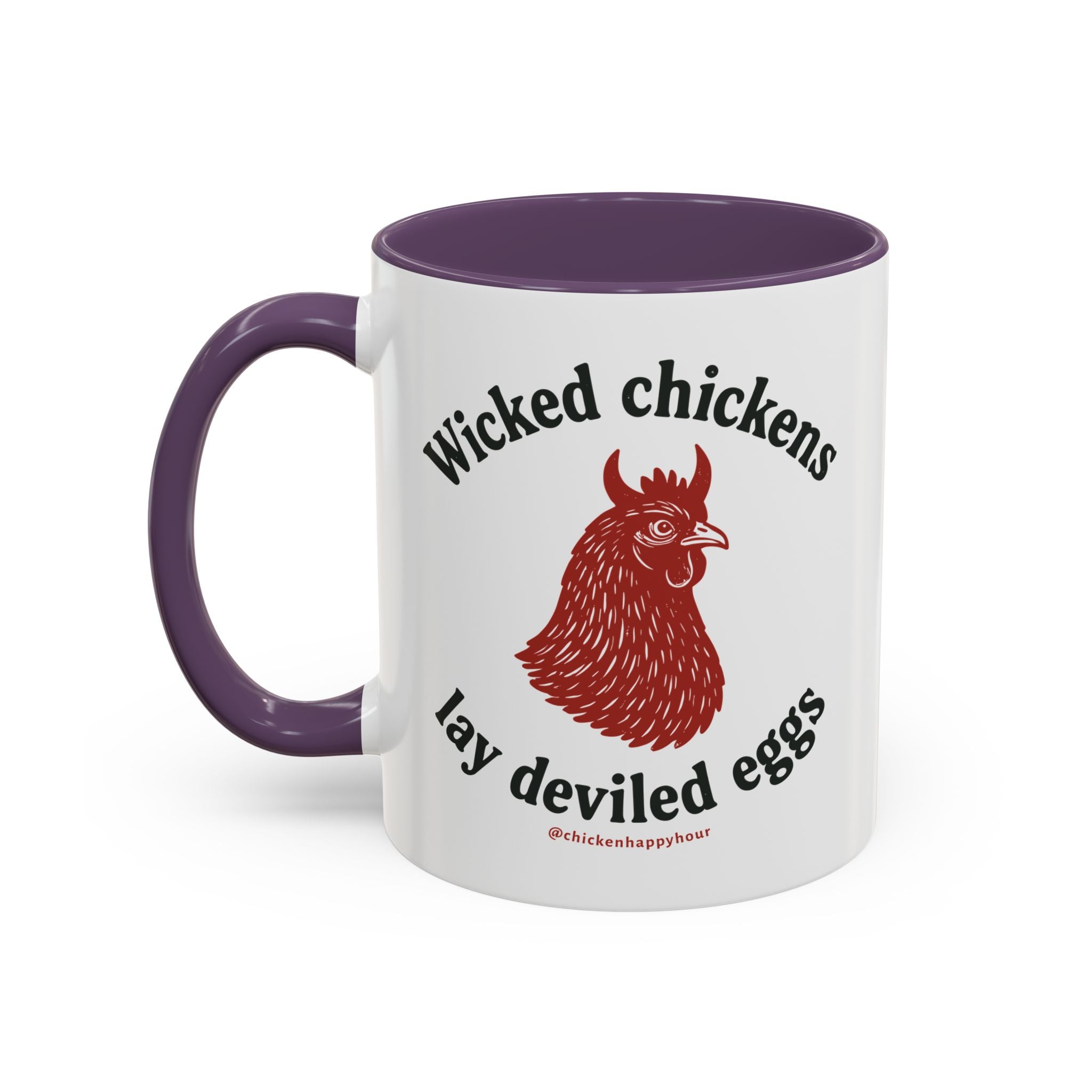 Wicked Chickens Lay Deviled Eggs Coffee Mug