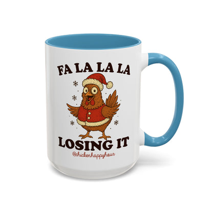 FA LA LA LA Losing It 2 Coffee Mug