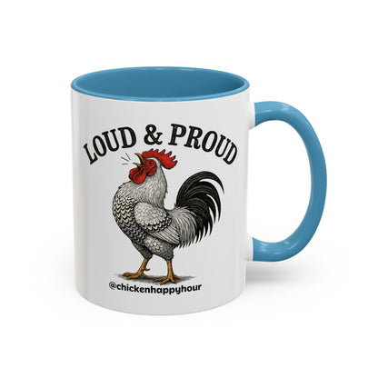 Loud & Proud Coffee Mug