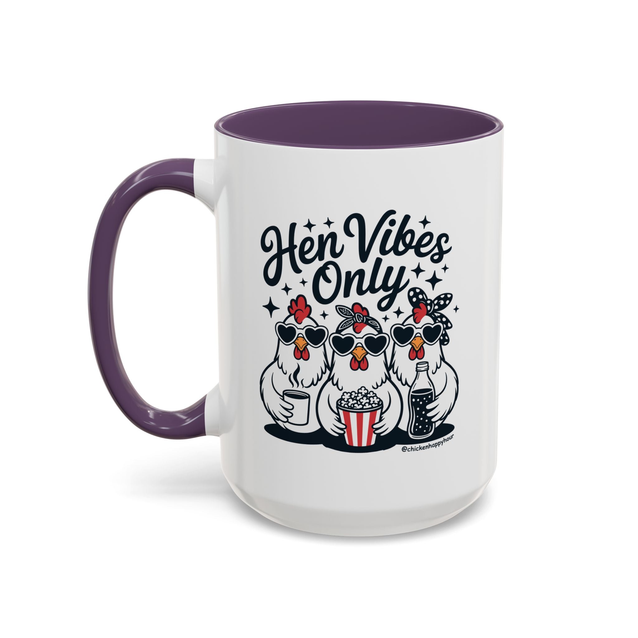 Hen Vibes Only Coffee Mug