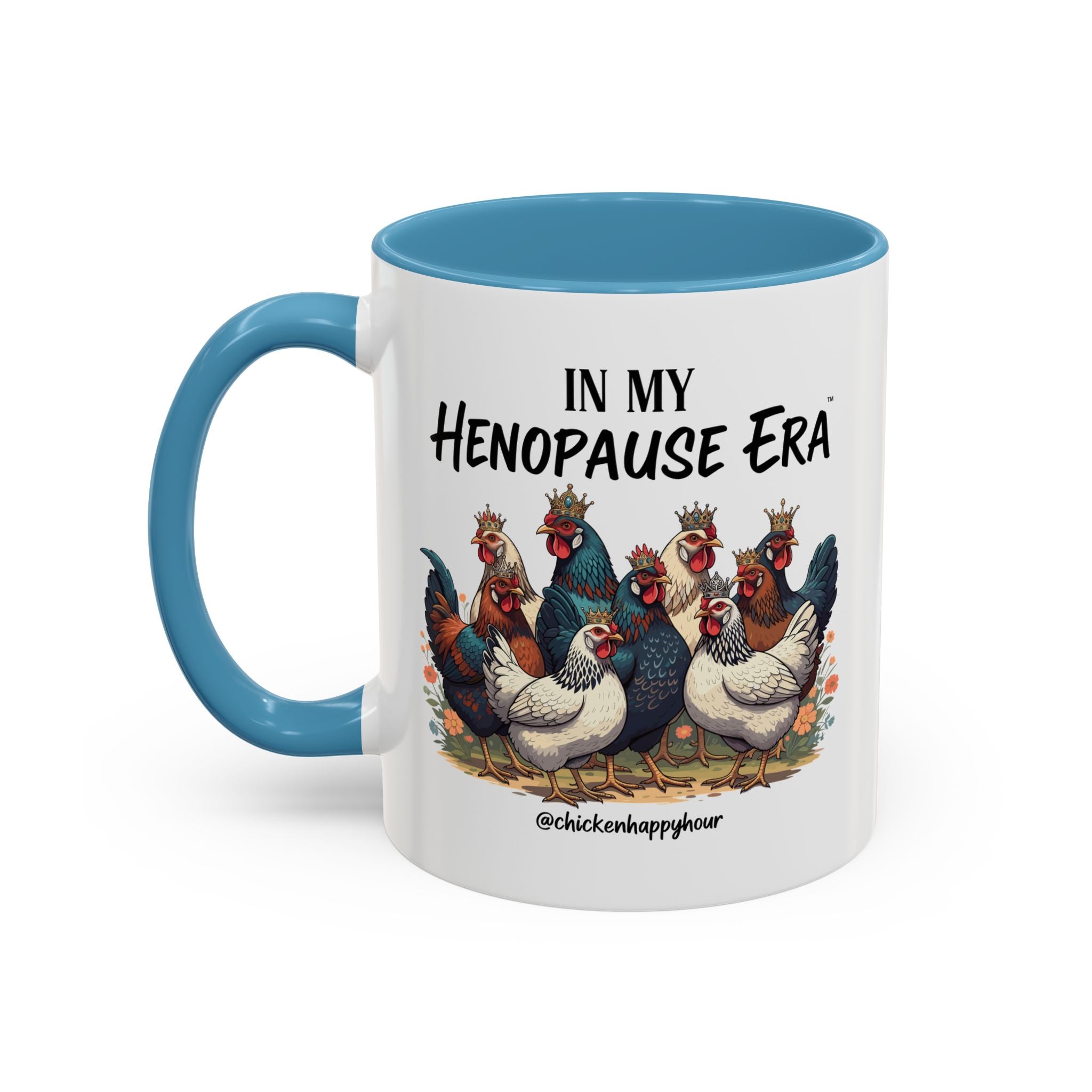 In my HENOPAUSE™ Era Coffee Mug