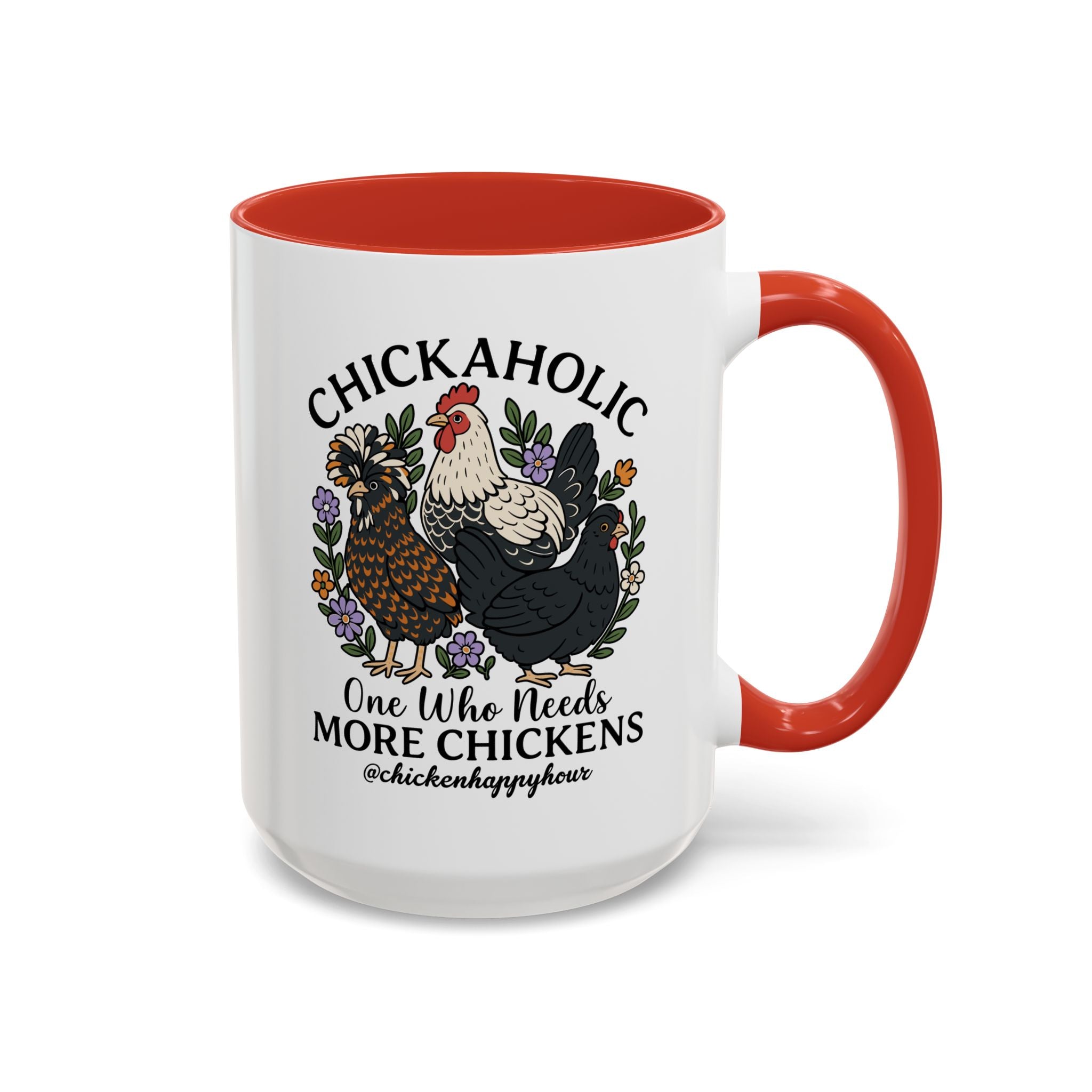 Chickaholic Coffee Mug