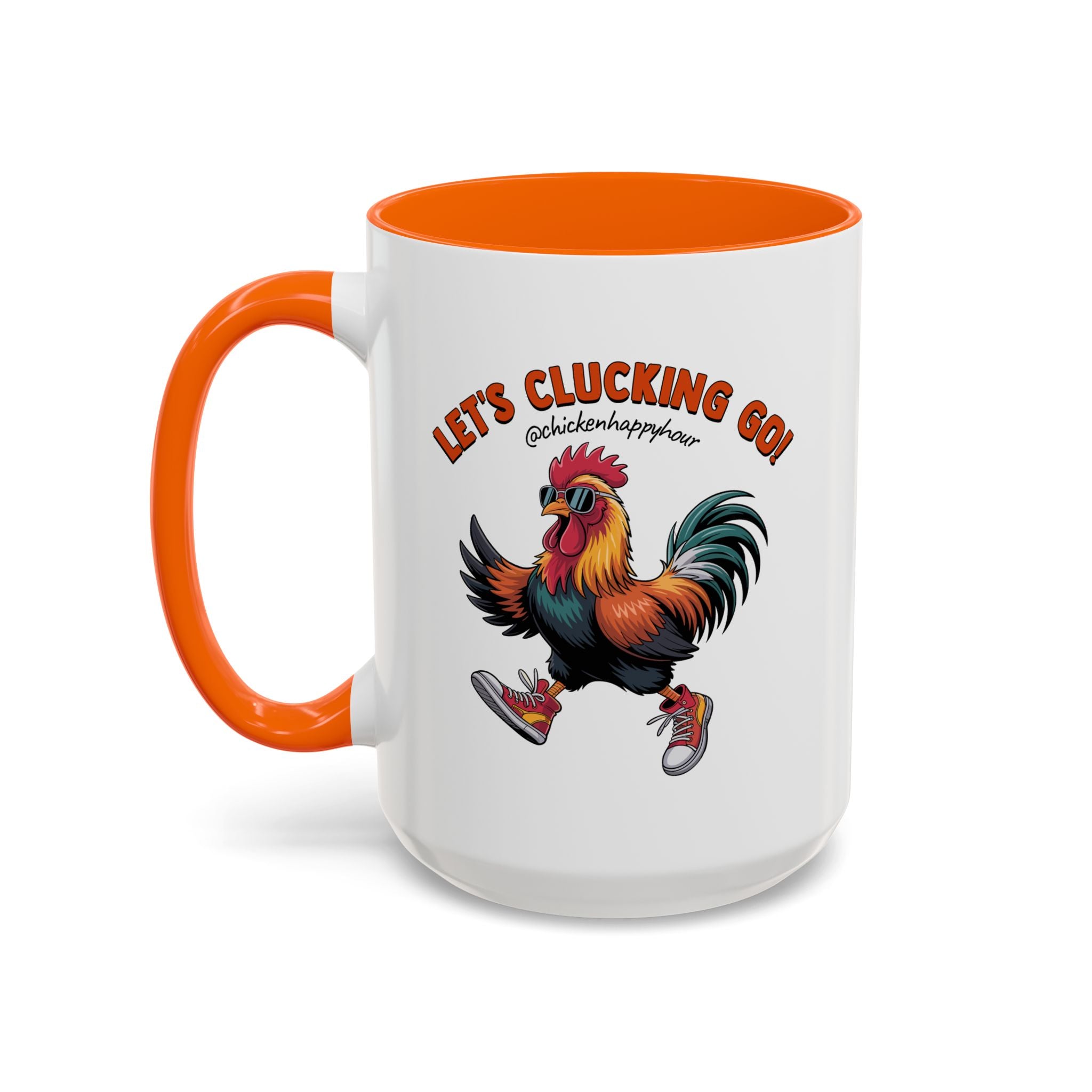 Let's Clucking Go! Coffee Mug