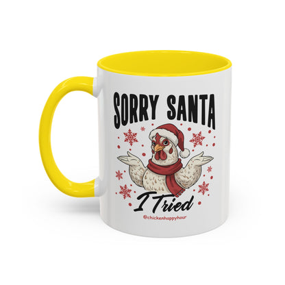 Sorry Santa Coffee Mug