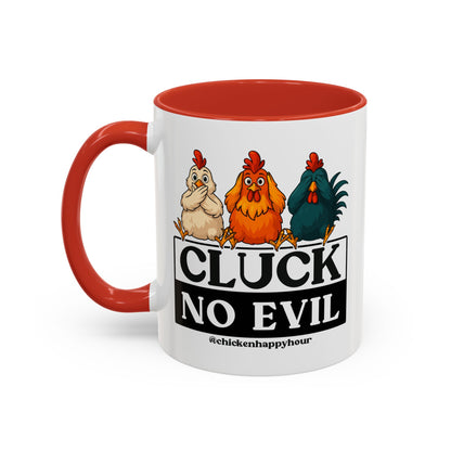 Cluck, No Evil Coffee Mug