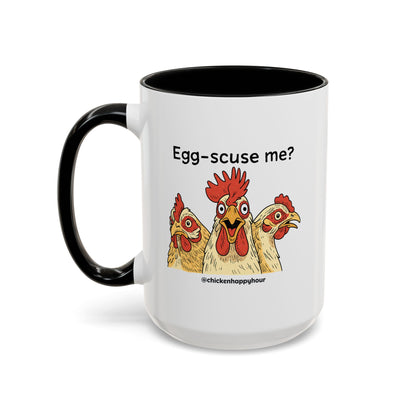Egg-Scuse Me Coffee Mug