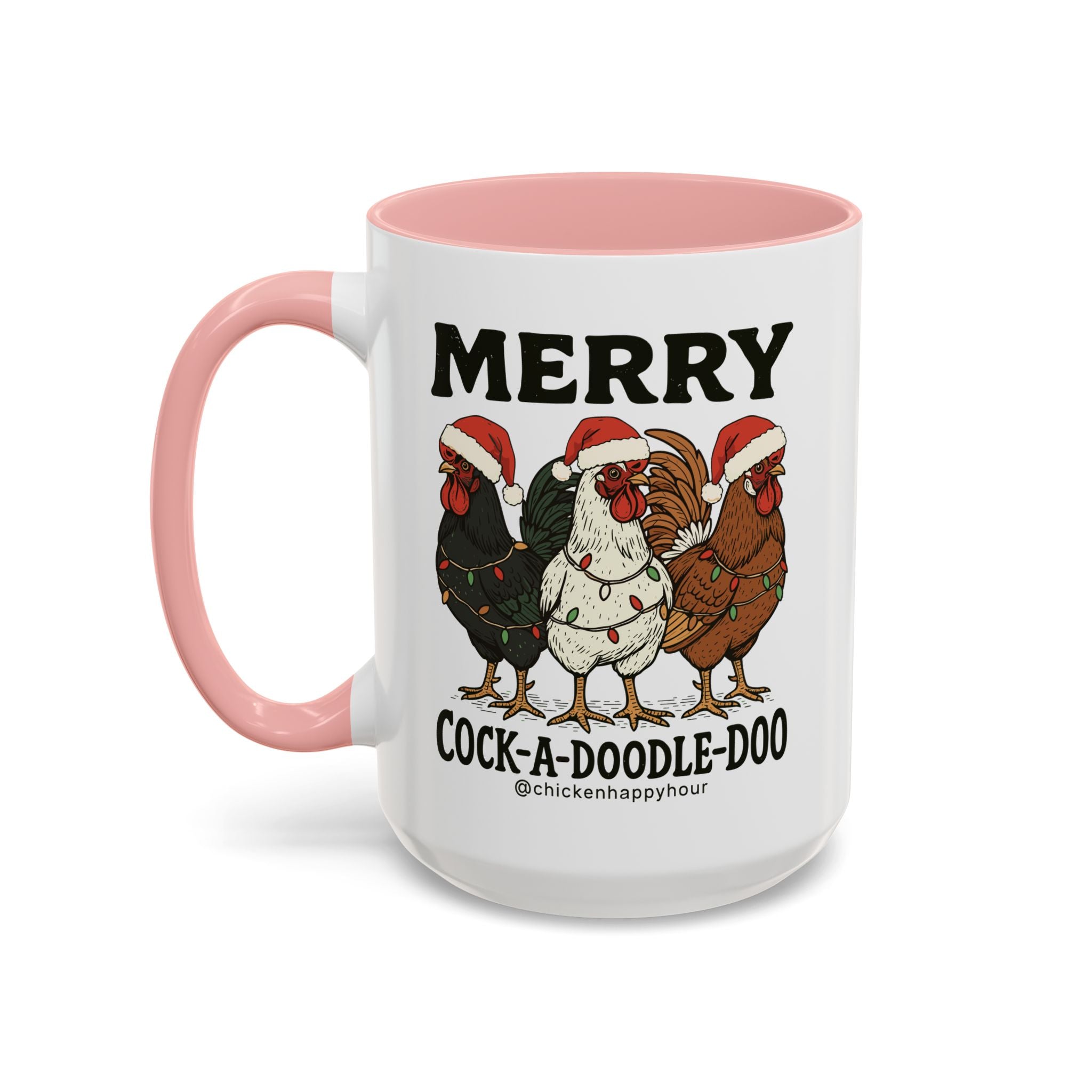 Merry Cock  a Doodle Doo Coffee Mug