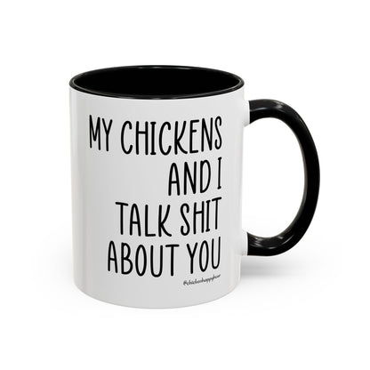 My Chickens Coffee Mug