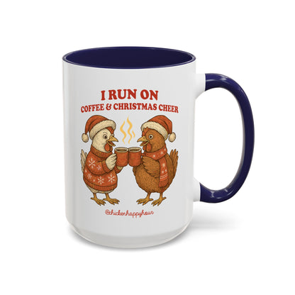 I Run on Coffee & Christmas Cheer Coffee Mug
