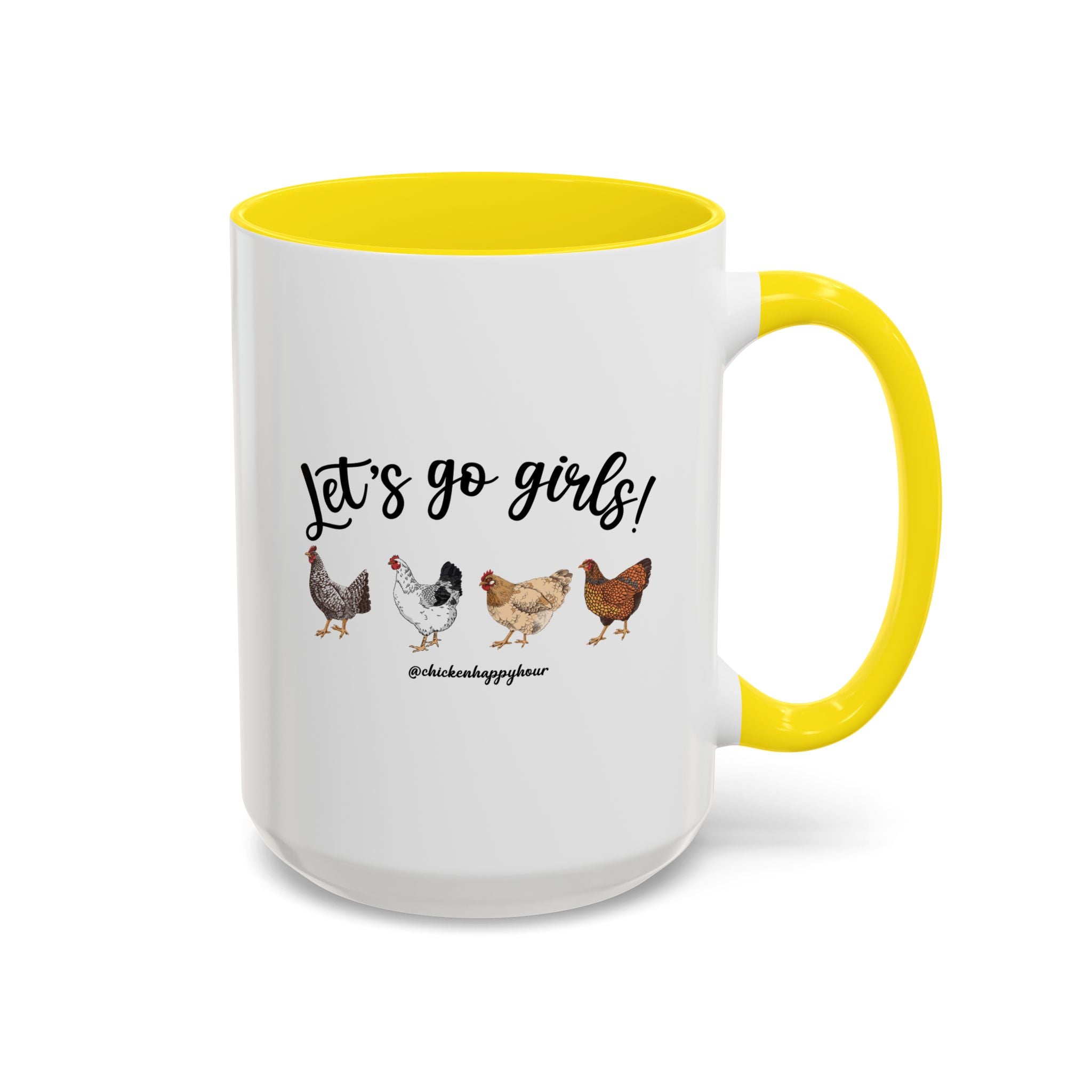 Let's Go Girls 2 Coffee Mug