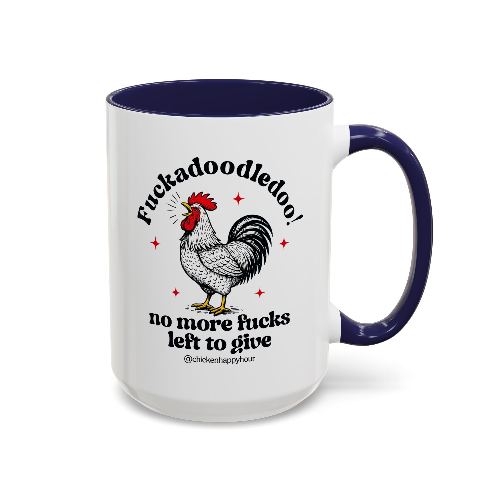 Fuckadoodledoo! No More Fucks Coffee Mug