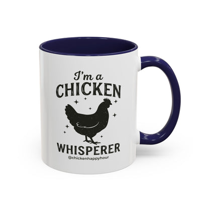 I'm A Chicken Whisperer Coffee Mug