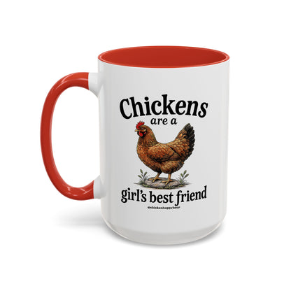 Chickens Are A Girl’s Best Friend Coffee Mug