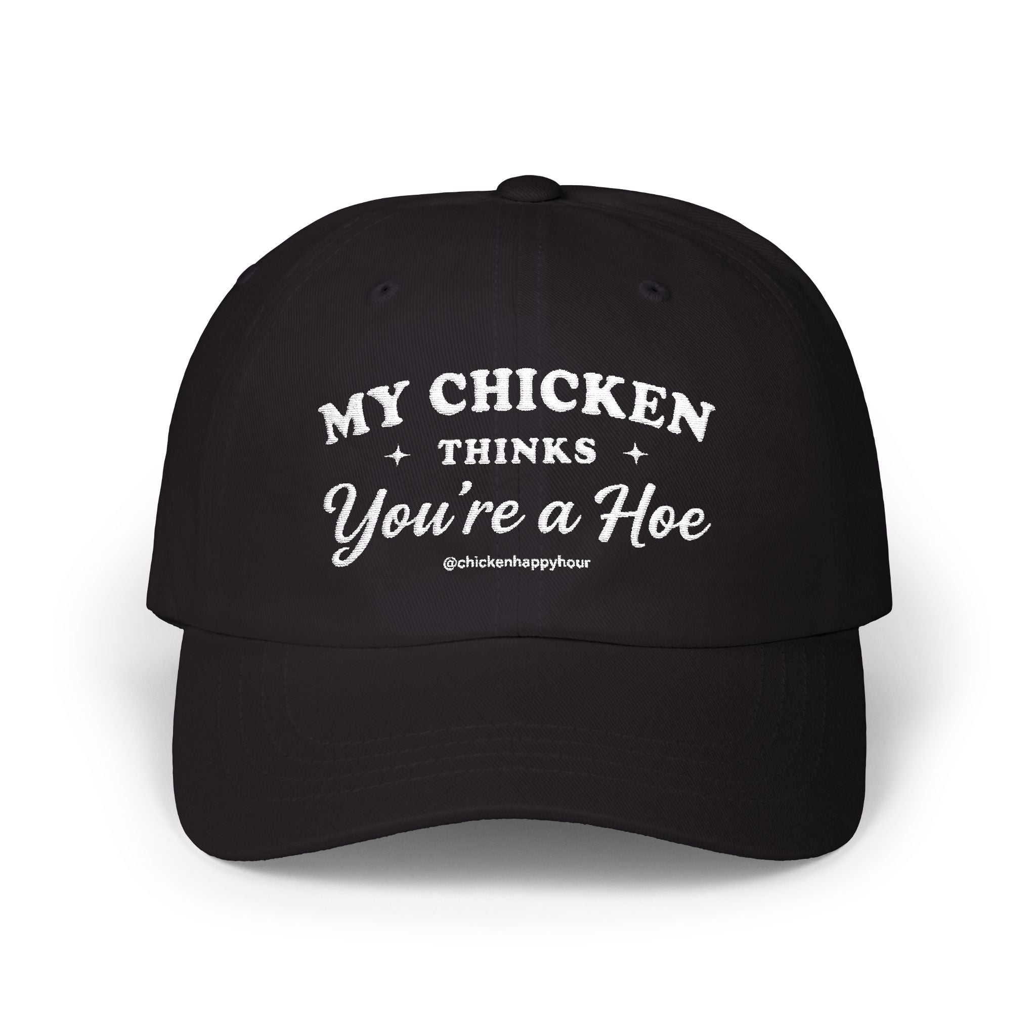 My Chicken Thinks Dad Cap