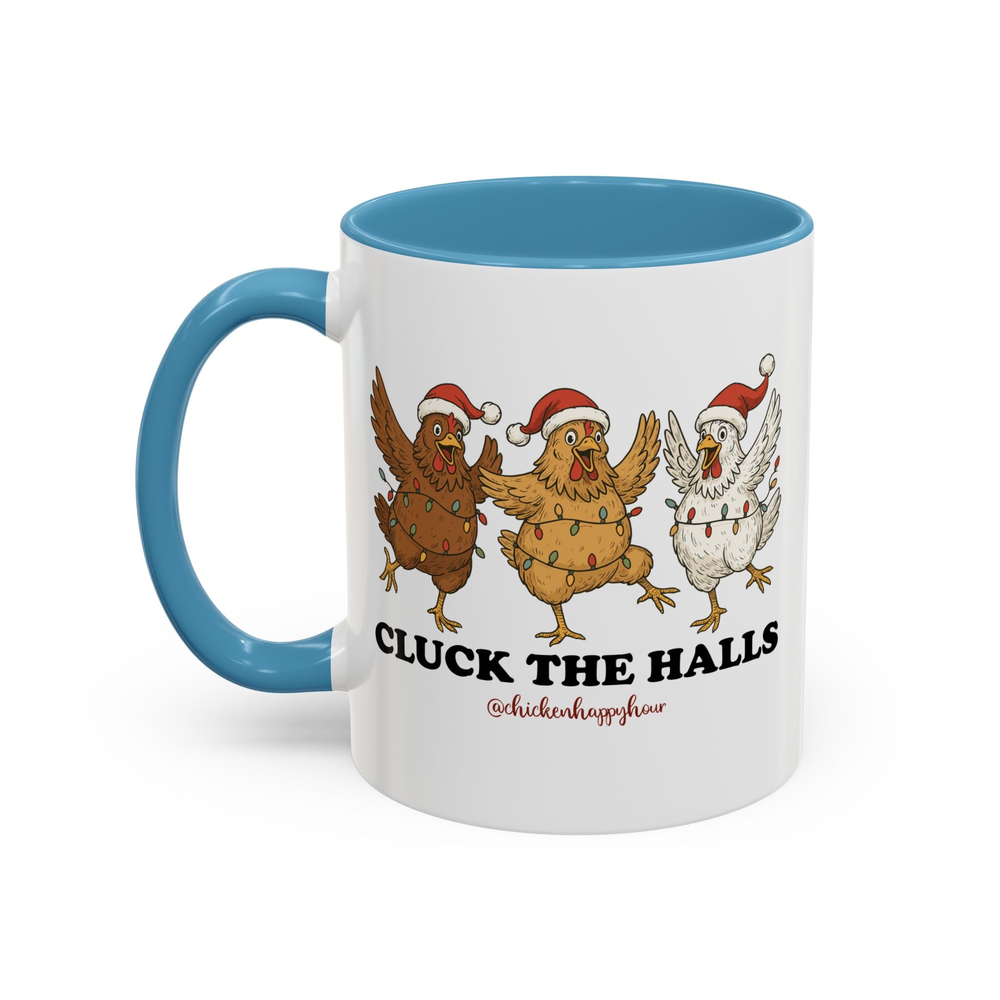 Cluck the Halls Coffee Mug
