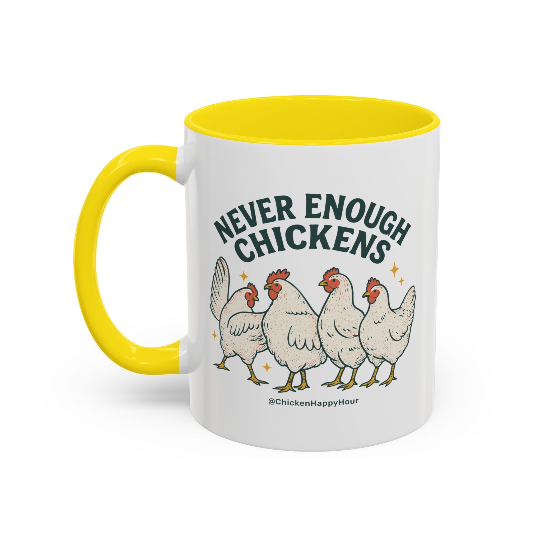 Never Enough Chickens Coffee Mug