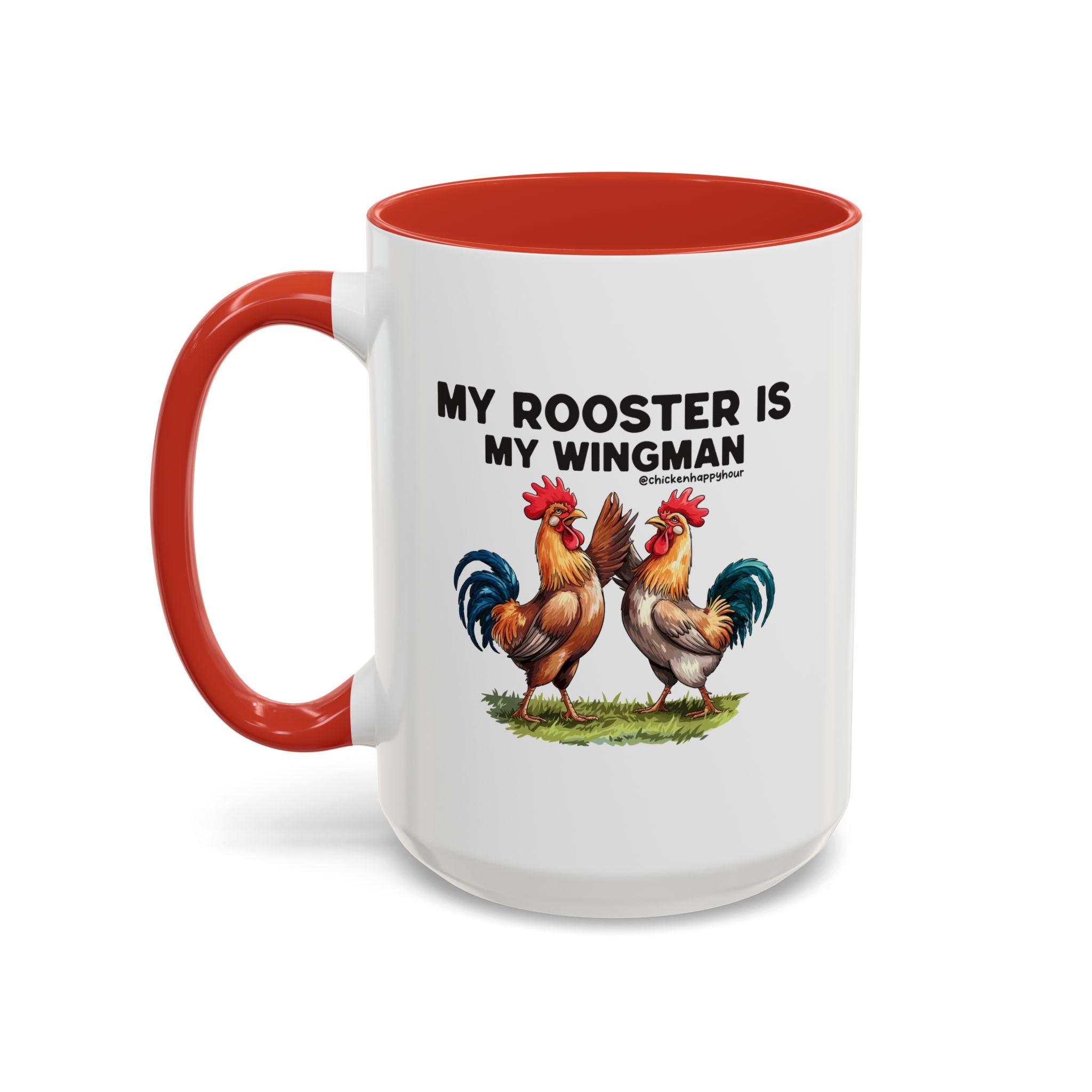 My Rooster is my Wingman Coffee Mug