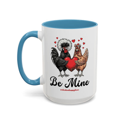 Be Mine Coffee Mug