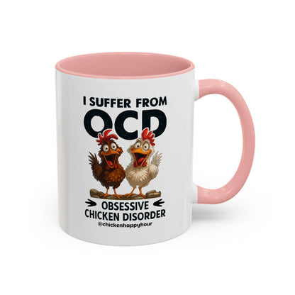 I Suffer From OCD Coffee Mug