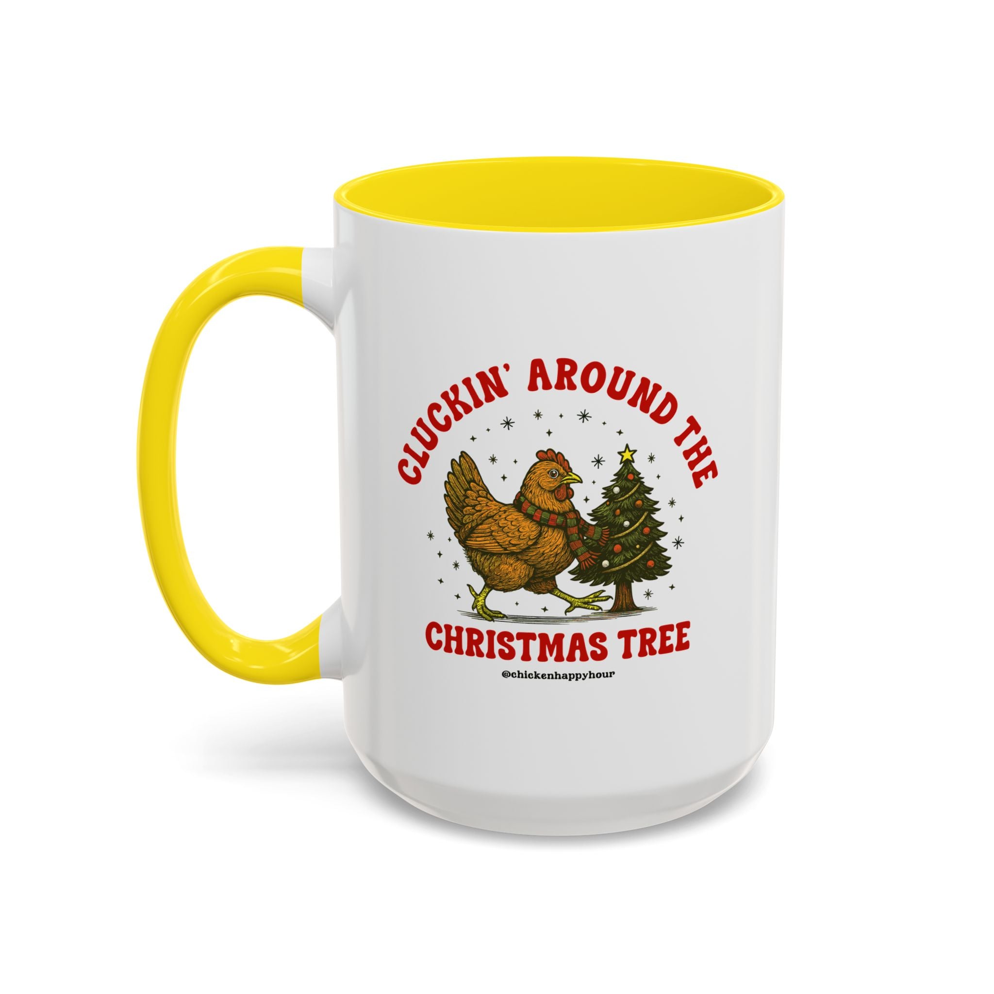 Cluckin' Around The Christmas Tree Coffee Mug