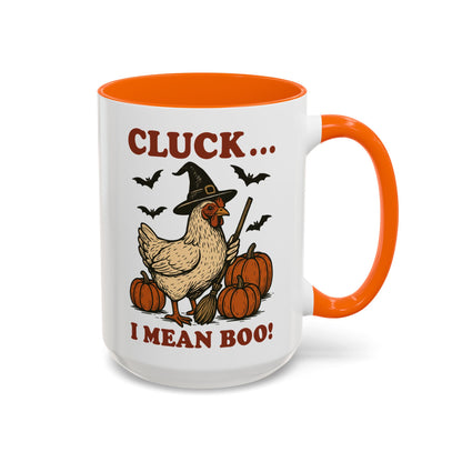 Cluck I Mean Boo! Coffee Mug