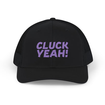 Cluck Yeah Trucker Cap
