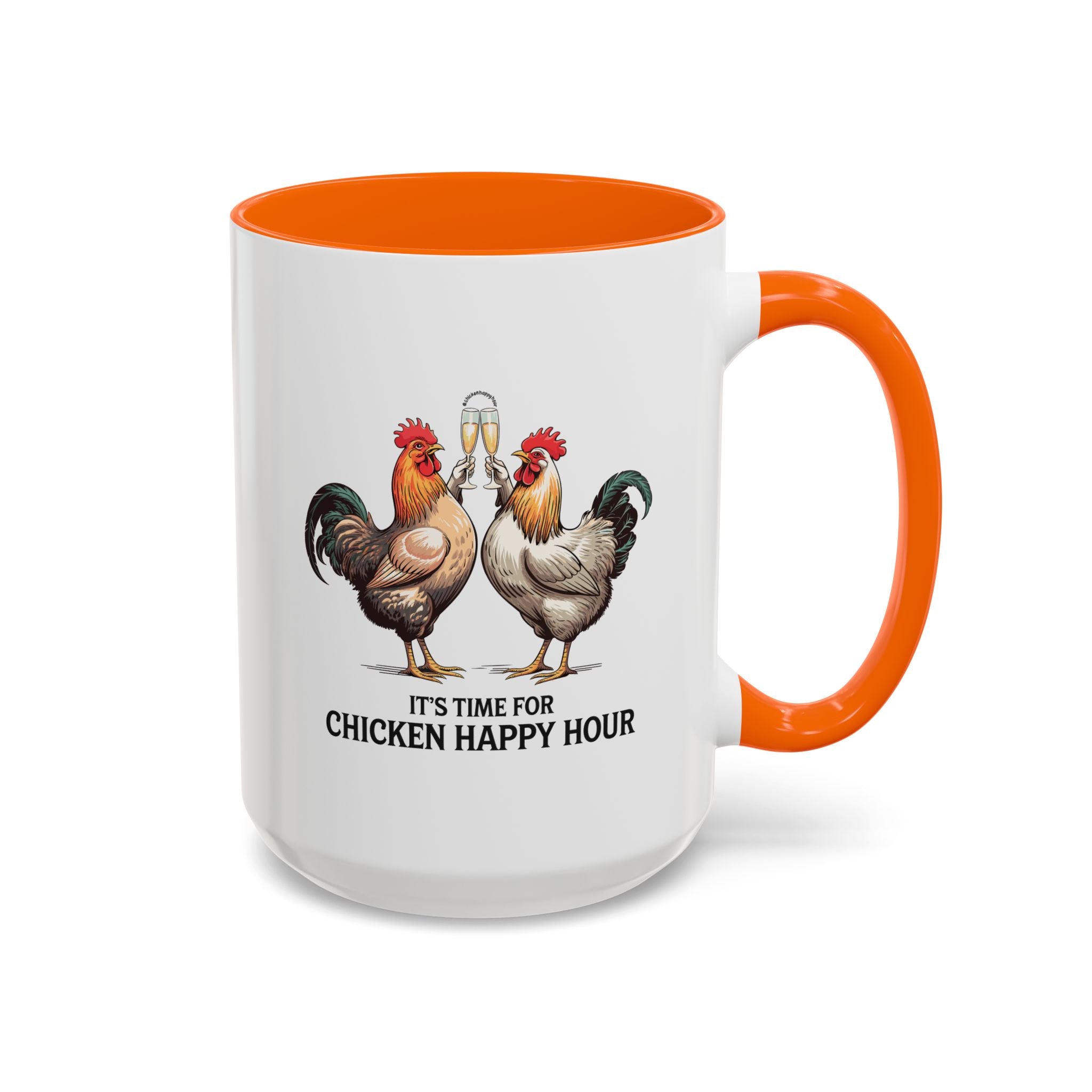 It’s Time for Chicken Happy Hour Coffee Mug