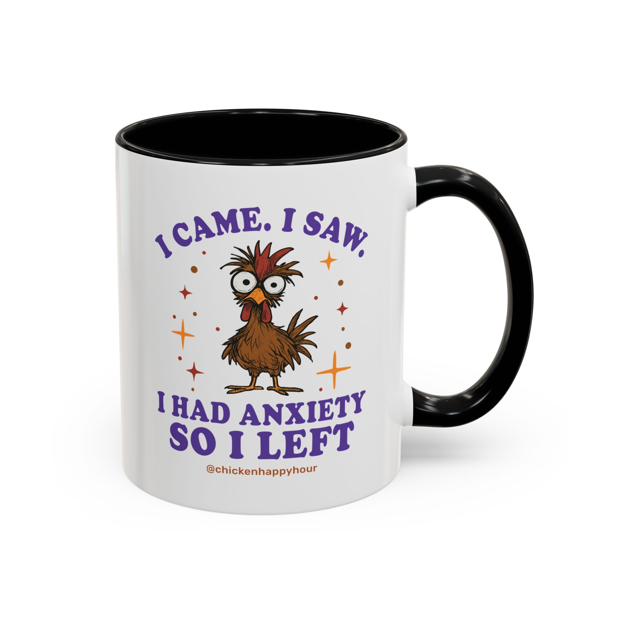 I Came I Saw I Had Anxiety I Left Coffee Mug