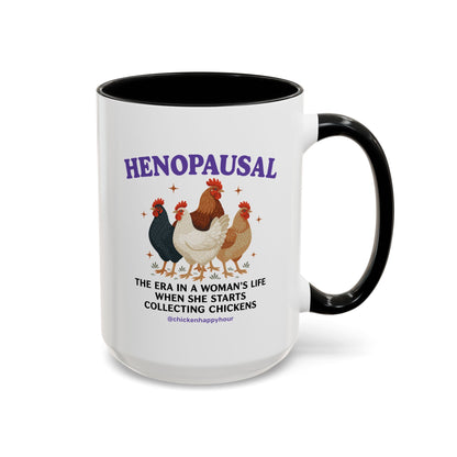 Henopausal Coffee Mug