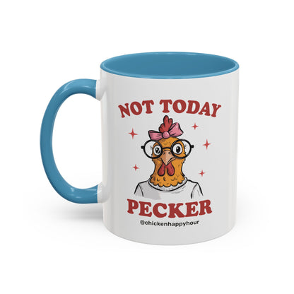 Not Today Pecker Coffee Mug
