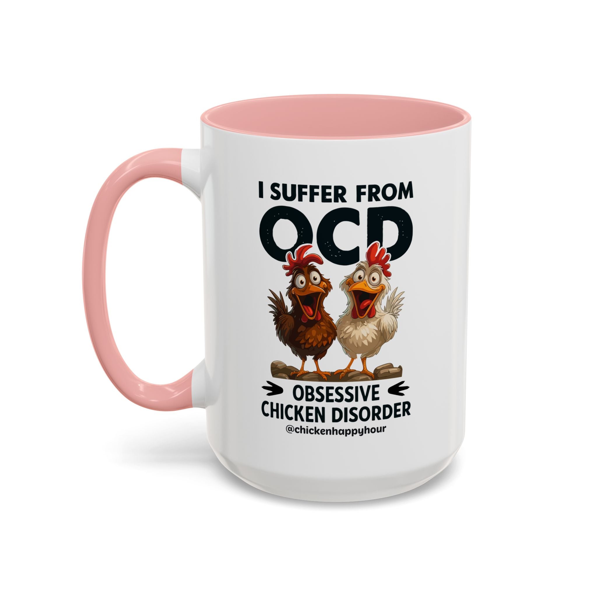 I Suffer From OCD Coffee Mug