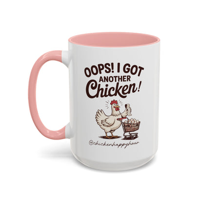 Oops I Got Another Chicken 2 Coffee Mug