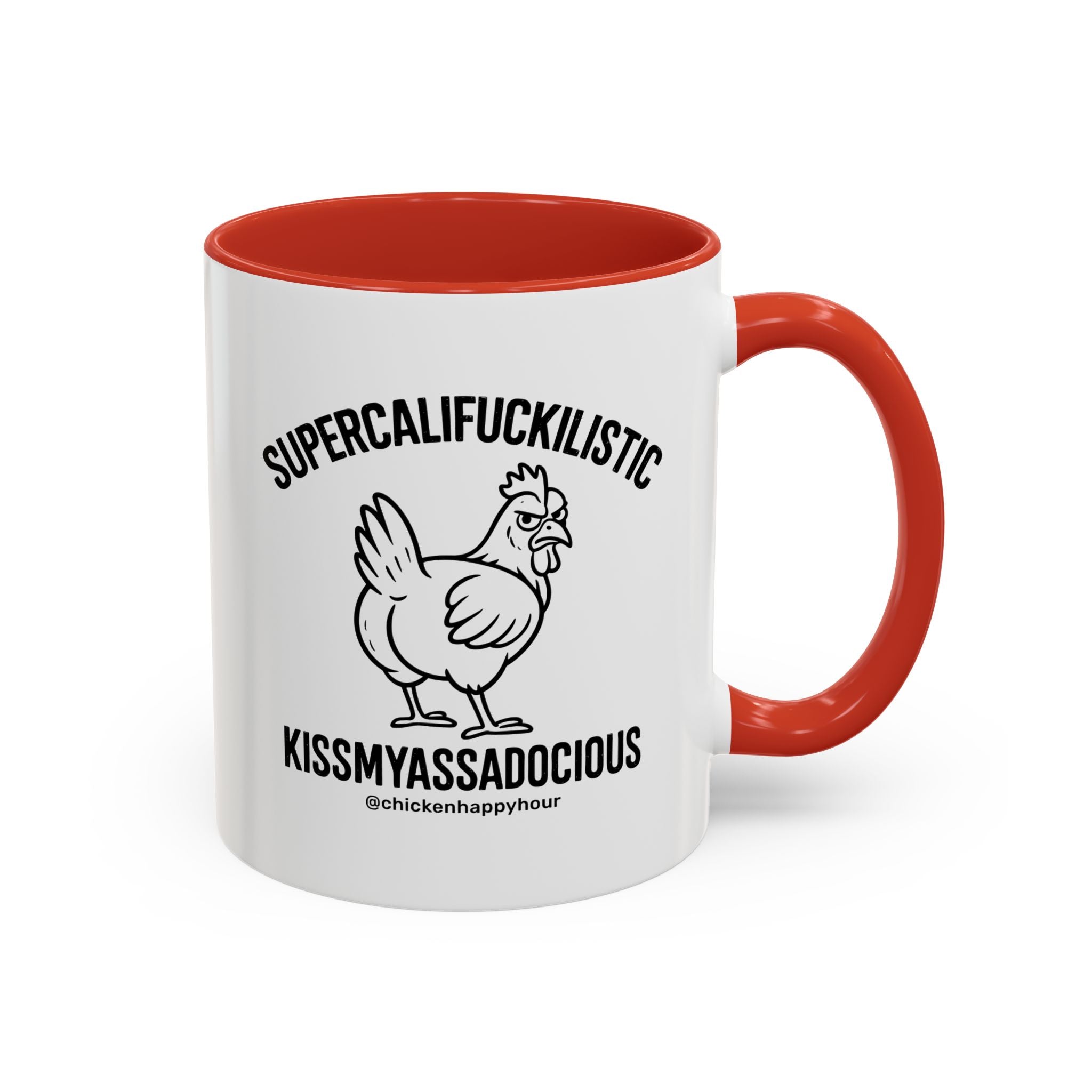 Supercalifuckilistic Kissmyassadocious Black Coffee Mug