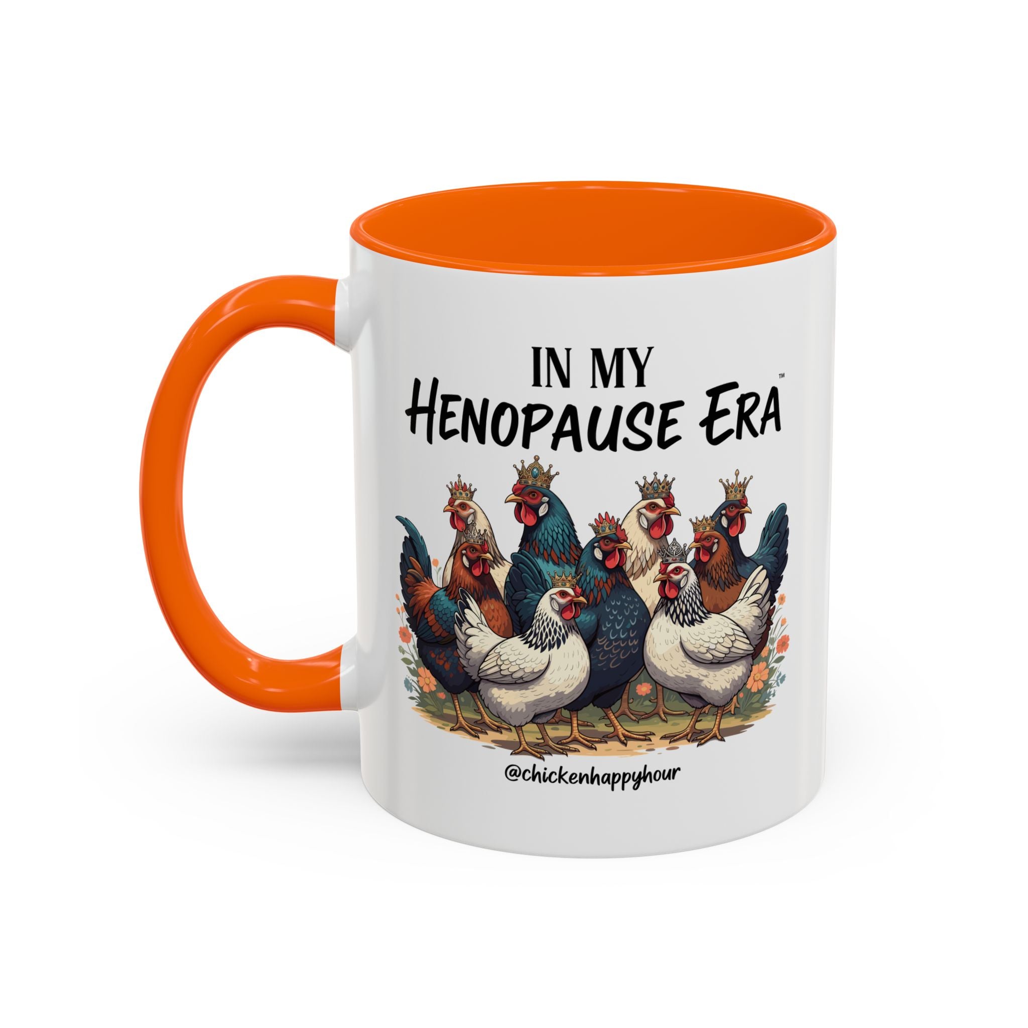 In my HENOPAUSE™ Era Coffee Mug