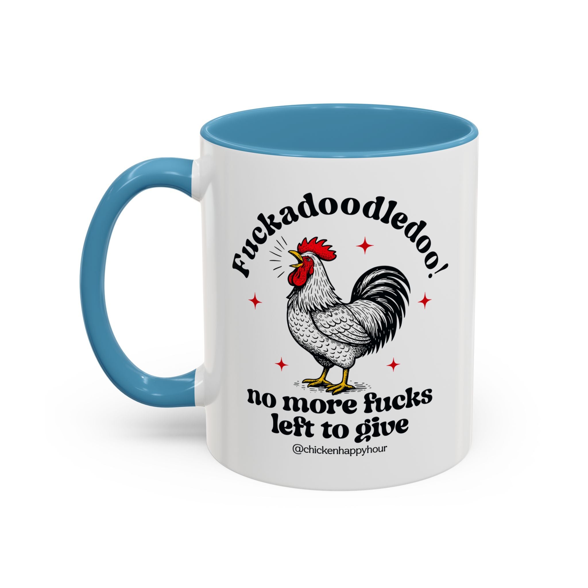 Fuckadoodledoo! No More Fucks Coffee Mug