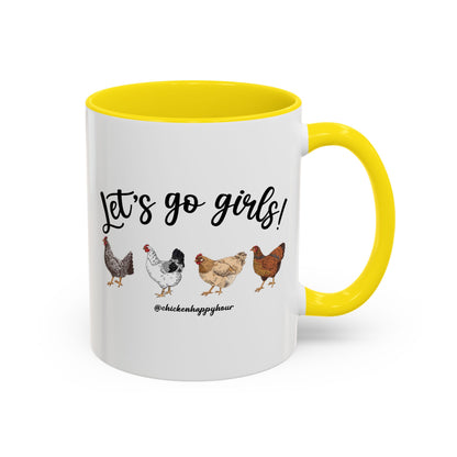 Let's Go Girls 2 Coffee Mug