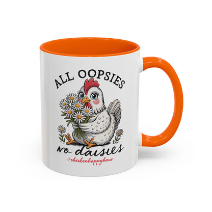 All Oopsies No Daisies Coffee Mug