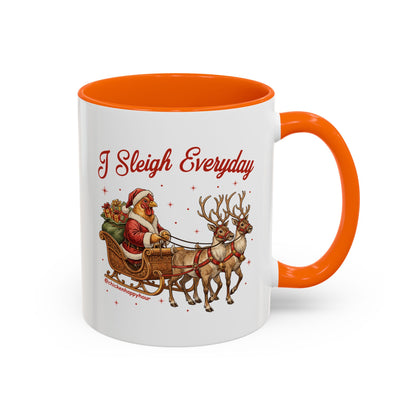 I Sleigh Everyday Coffee Mug