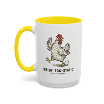 Feelin' Egg-Static! Coffee Mug