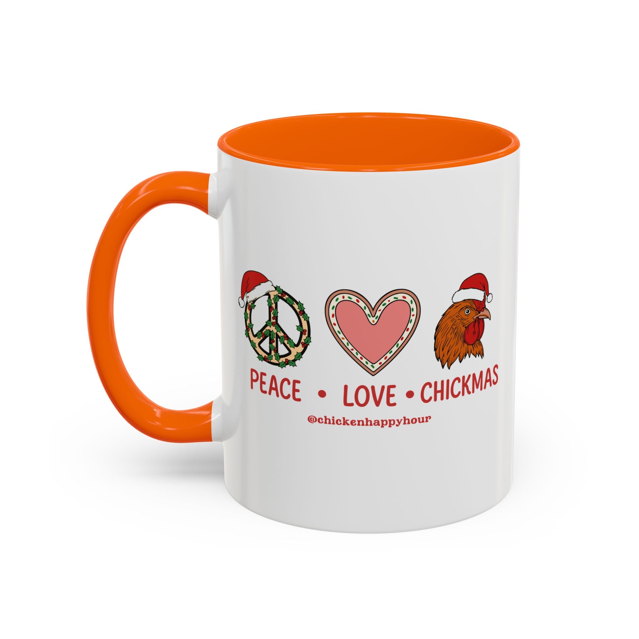 Peace Love Chickmas Coffee Mug