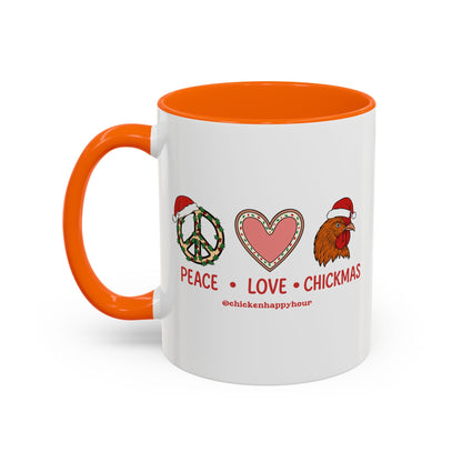 Peace Love Chickmas Coffee Mug