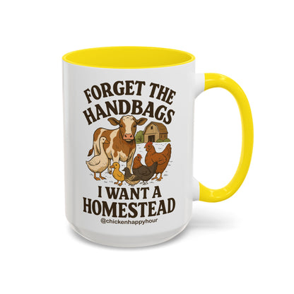 Forget the Handbags I Want a Homestead Coffee Mug