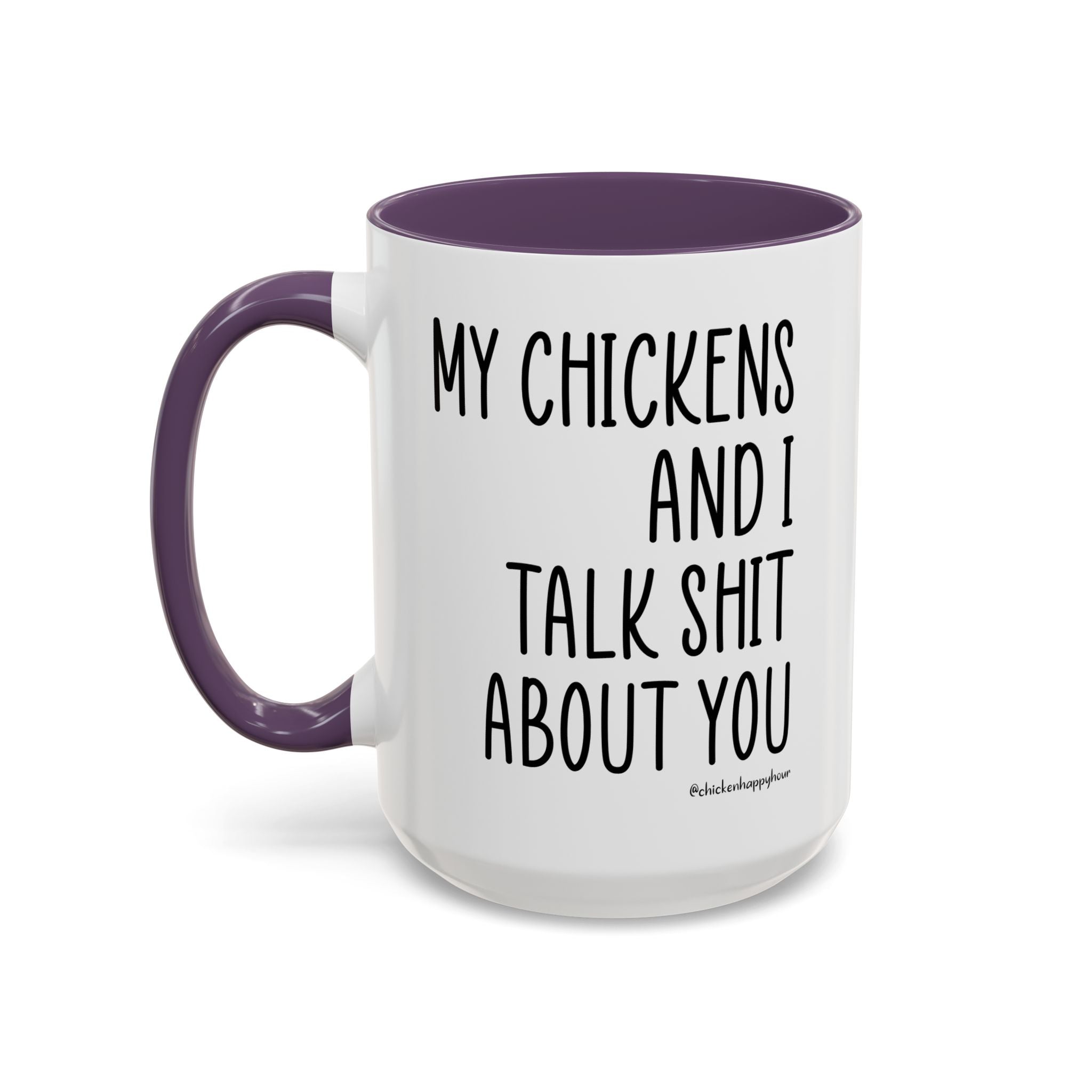 My Chickens Coffee Mug