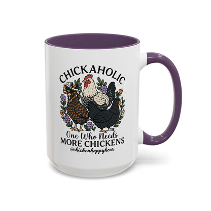 Chickaholic Coffee Mug