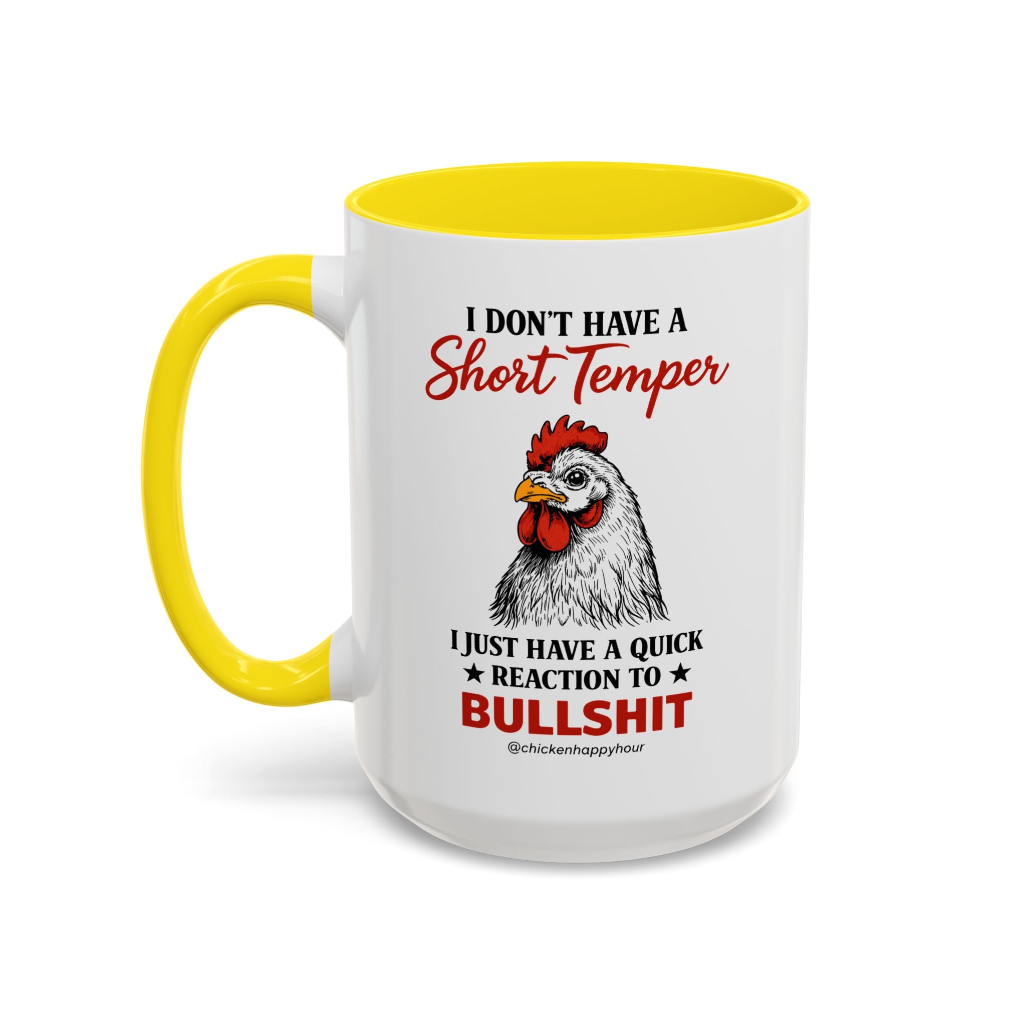 I Don't Have A Short Temper Coffee Mug