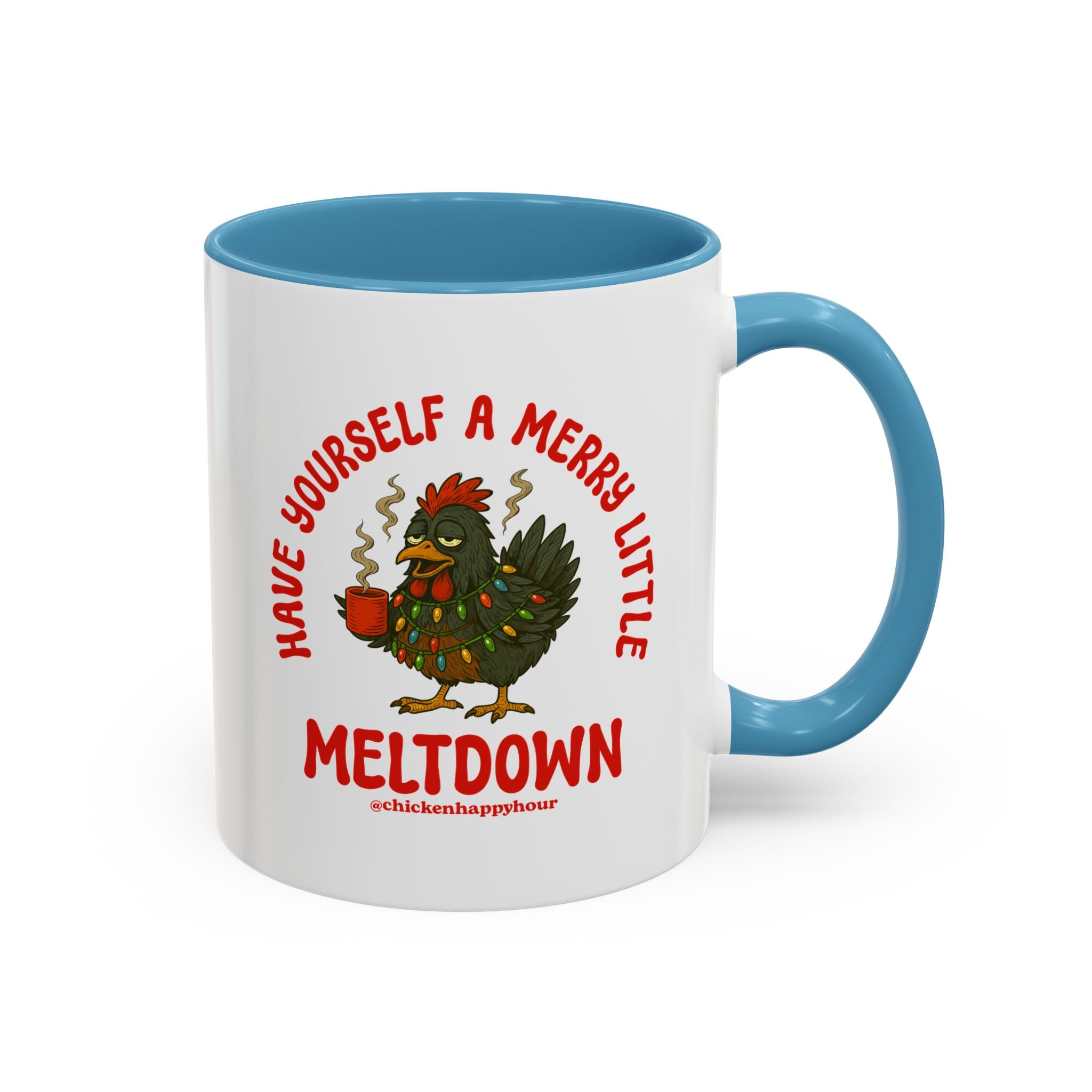 Have Yourself a Merry Little Meltdown Coffee Mug