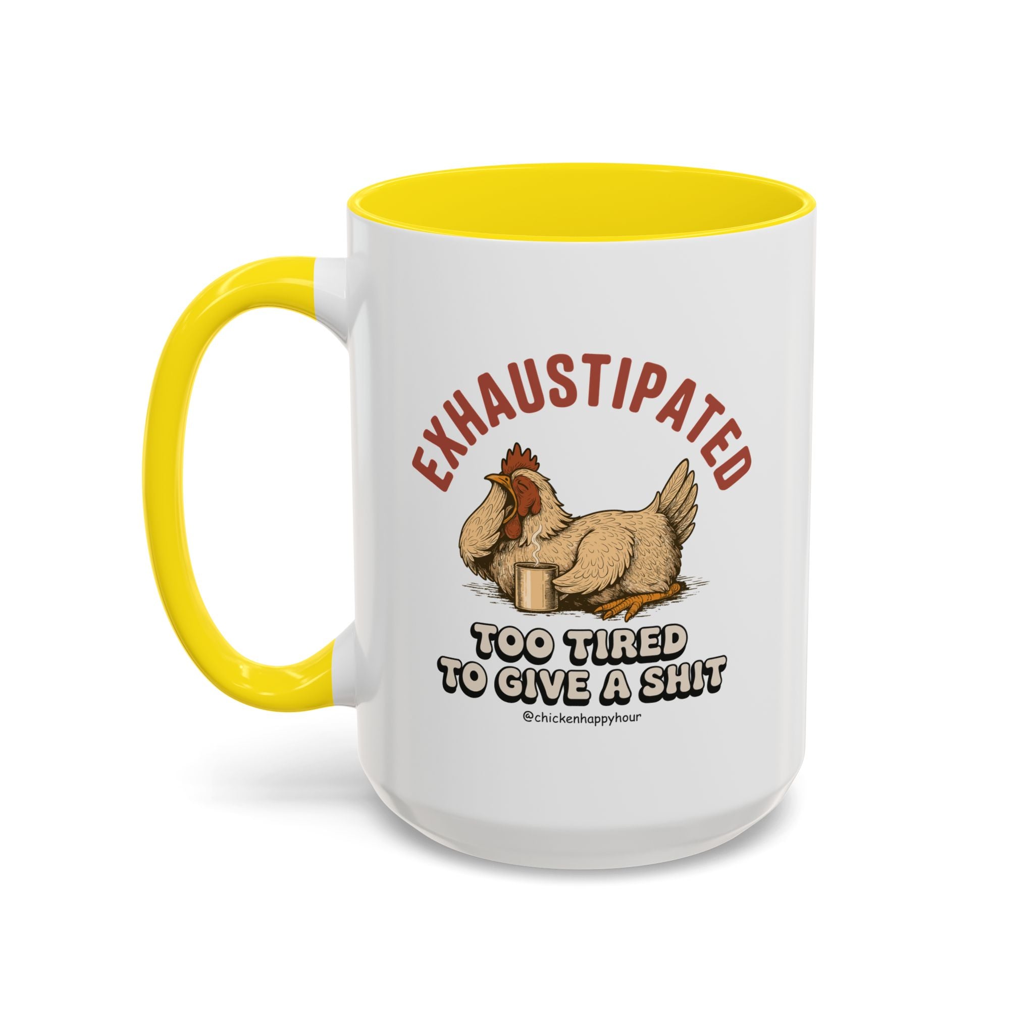 Exhaustipated Coffee Mug