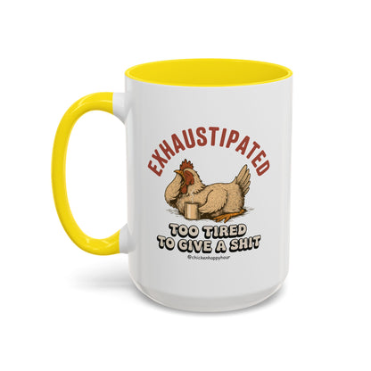 Exhaustipated Coffee Mug