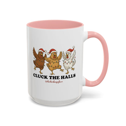 Cluck the Halls Coffee Mug