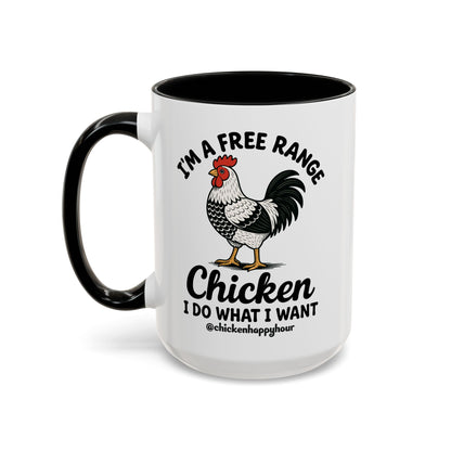 I'm A Free Range Coffee Mug